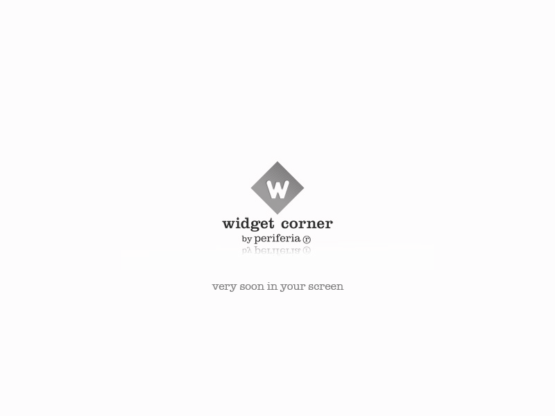 widget corner periferia - very soon in your screen