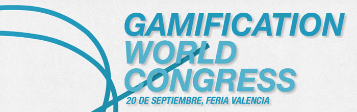 Lo que nos trajimos del primer Gamification World Congress Lo que nos trajimos del primer Gamification World Congress